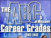 The ABCs of Missouri Career Grades 2012-2022