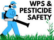 WPS & Pesticide Safety