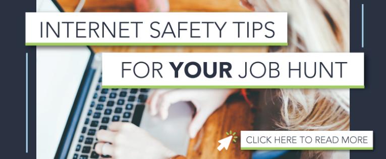 Internet Safety tips for finding Your Job